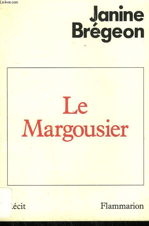 LE MARGOUSIER.