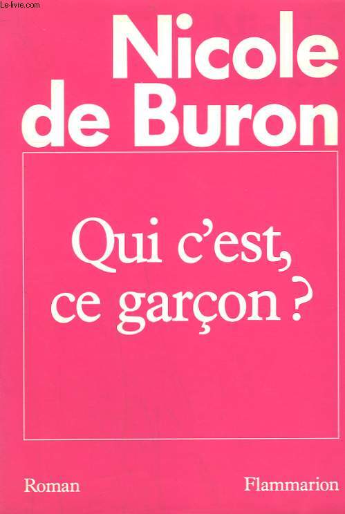 QUI C'EST CE GARCON ?