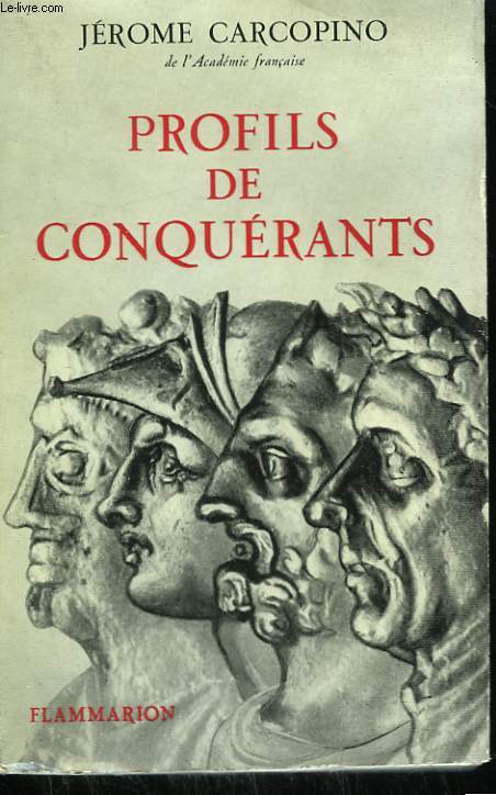 PROFILS DE CONQUERANTS.