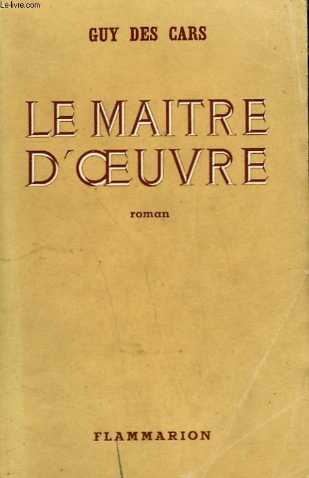 LE MAITRE D'OEUVRE.