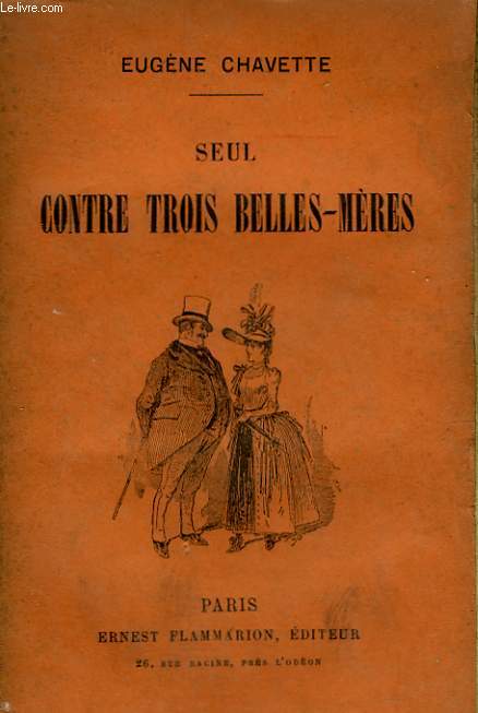 SEUL CONTRE TROIS BELLES-MERES.