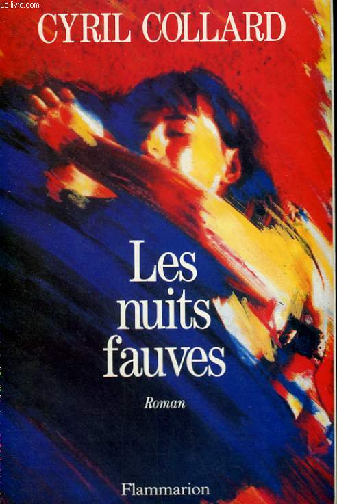 LES NUITS FAUVES.