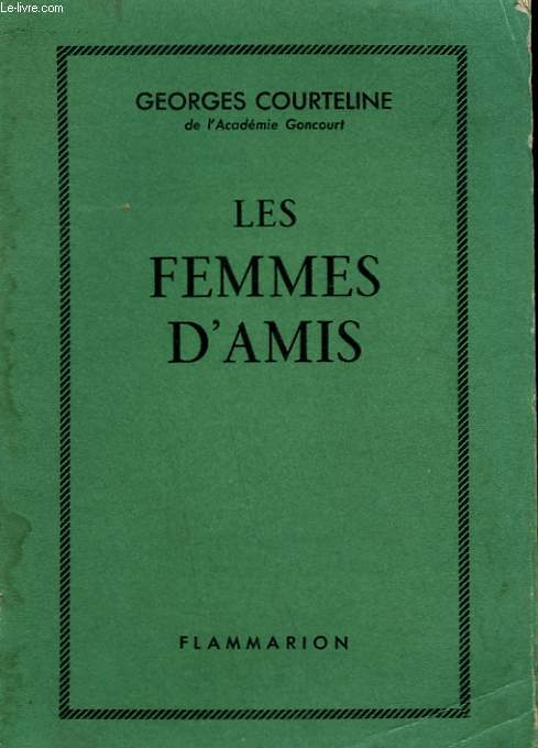 LES FEMMES D'AMIS.