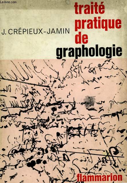 TRAITE PRATIQUE DE GRAPHOLOGIE.