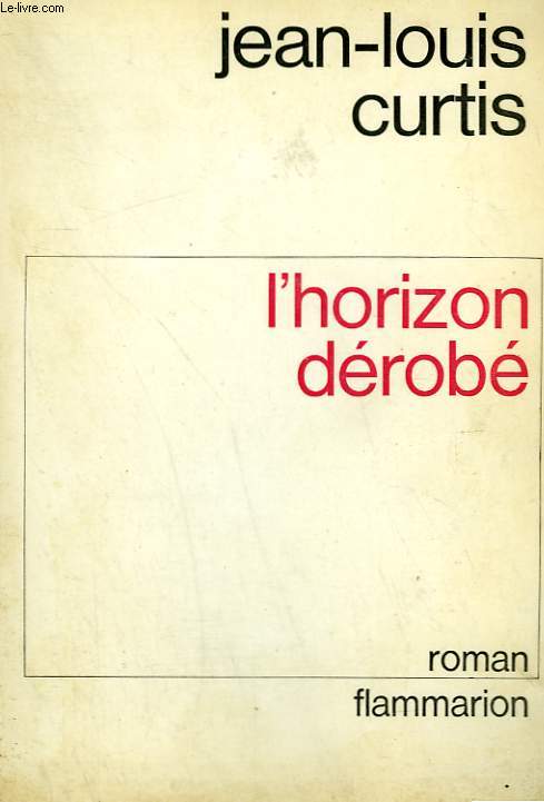 L'HORIZON DEROBE.