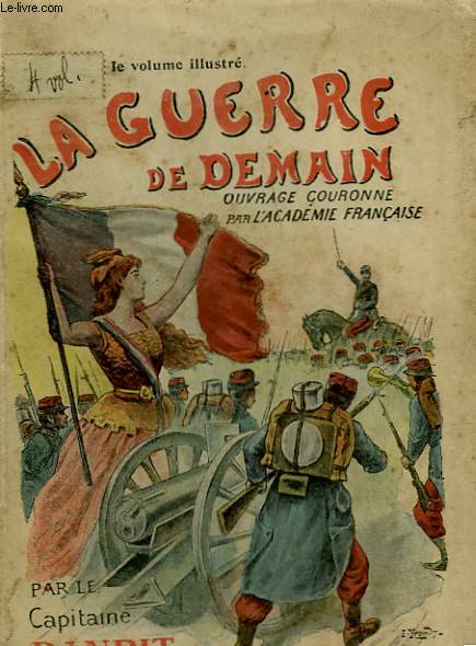 LA GUERRE DE DEMAIN. TOME 4 : LA GUERRE DE FORTERESSE.