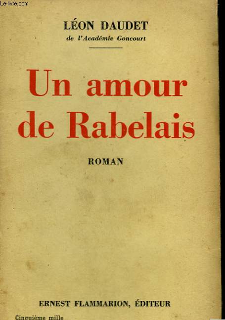 UN AMOUR DE RABELAIS.
