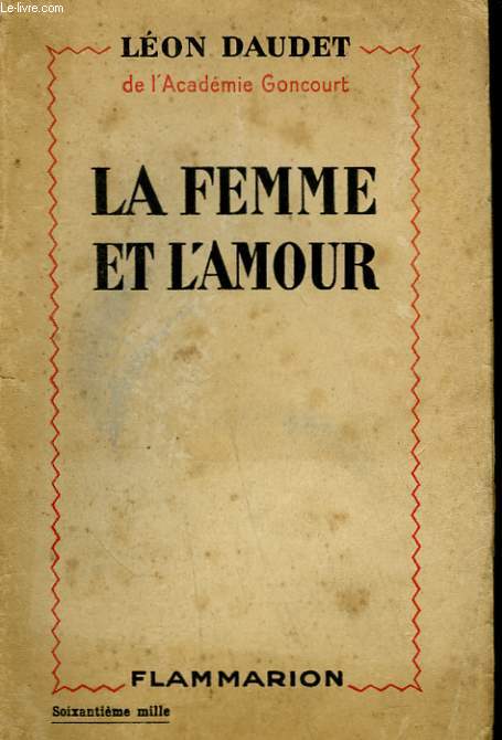 LA FEMME ET L'AMOUR.