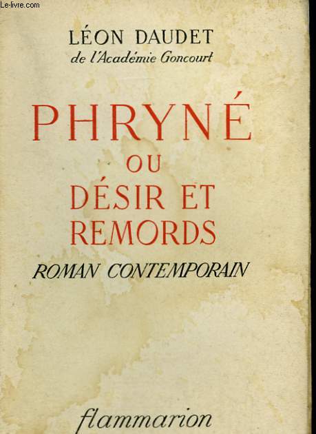 PHRYNE OU DESIR ET REMORDS.