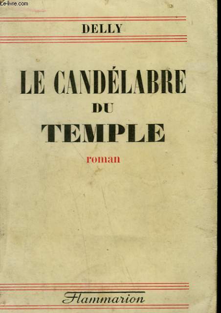 LE CANDELABRE DU TEMPLE.