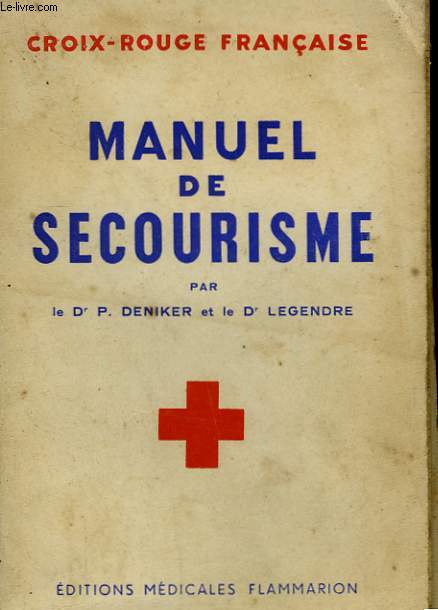 MANUEL DE SECOURISME.