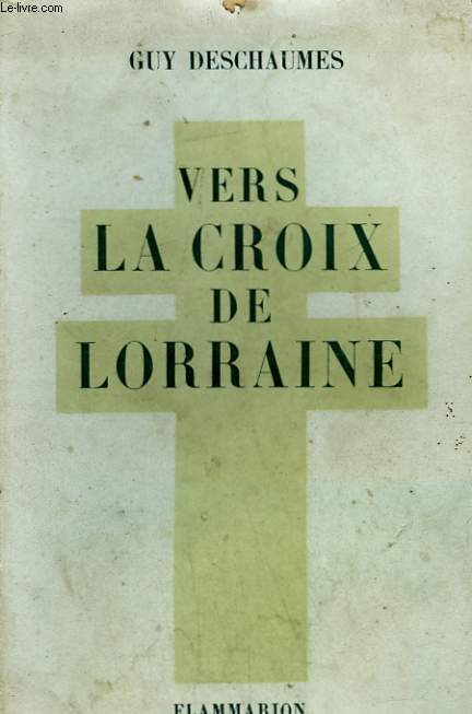 VERS LA CROIX DE LORRAINE.