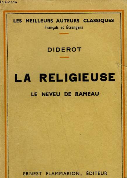 LA RELIGIEUSE. LE NEVEU DE RAMEAU.