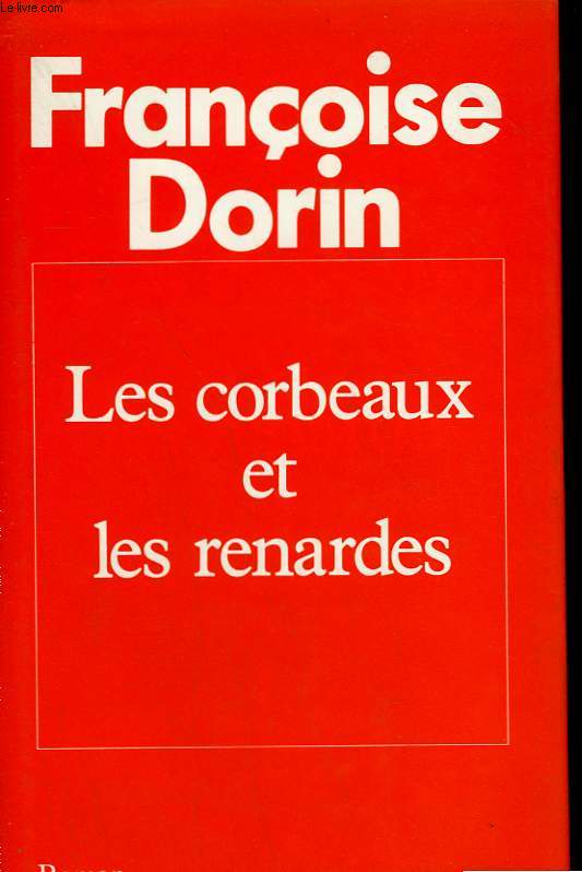 LES CORBEAUX ET LES RENARDES.