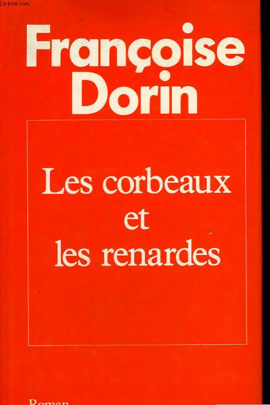 LES CORBEAUX ET LES RENARDES.