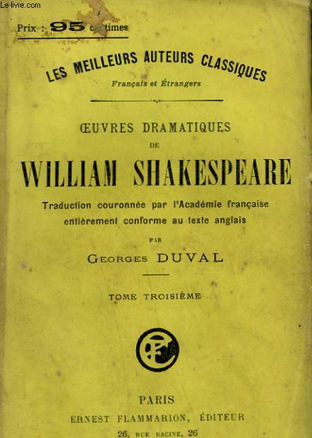 OEUVRES DRAMATIQUES DE WILLIAM SHAKESPEARE. TOME 3.
