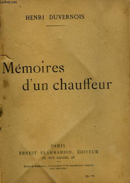 MEMOIRES D'UN CHAUFFEUR.