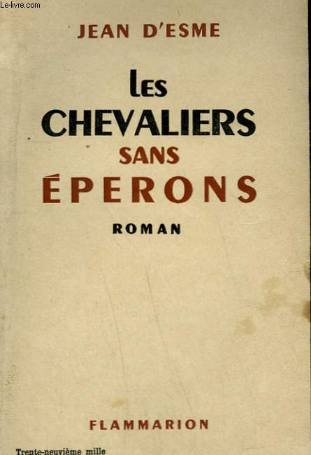 LES CHEVALIERS SANS EPERONS.