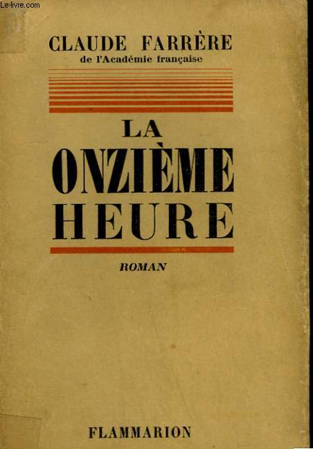LA ONZIEME HEURE.