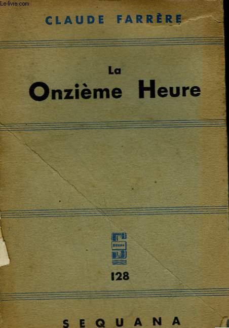 LA ONZIEME HEURE.