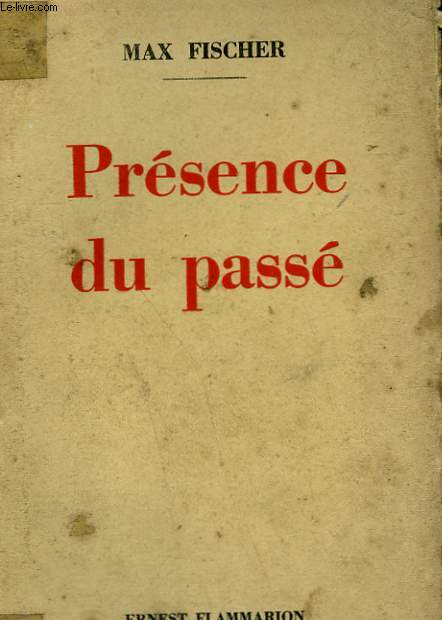 PRESENCE DU PASSE.