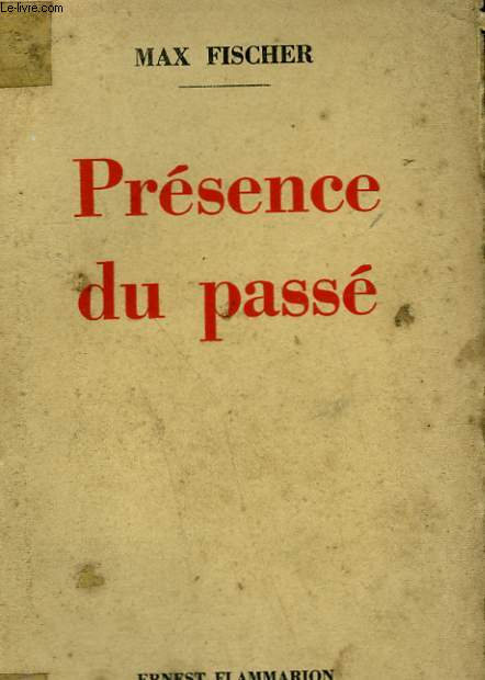 PRESENCE DU PASSE.