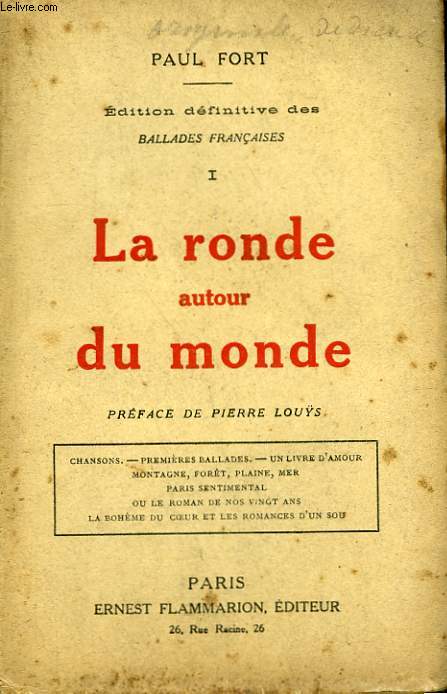 EDITION DEFINITIVE DES BALLADES FRANCAISES TOME 1 : LA RONDE AUTOUR DU MONDE.