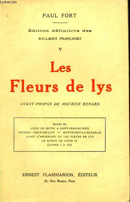 EDITION DEFINITIVE DES BALLADES FRANCAISES TOME 5 : LES FLEURS DE LYS.