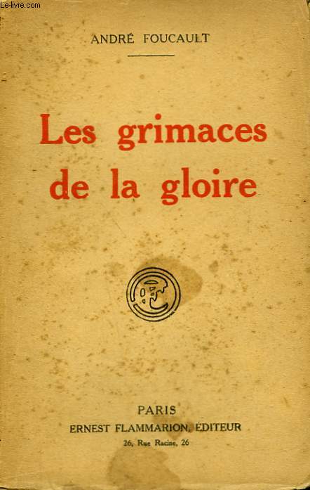 LES GRIMACES DE LA GLOIRE.