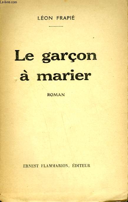 LE GARCON A MARIER.