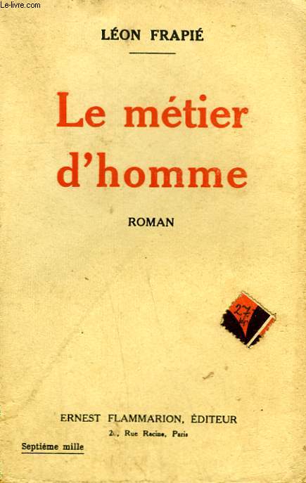 LE METIER D'HOMME.