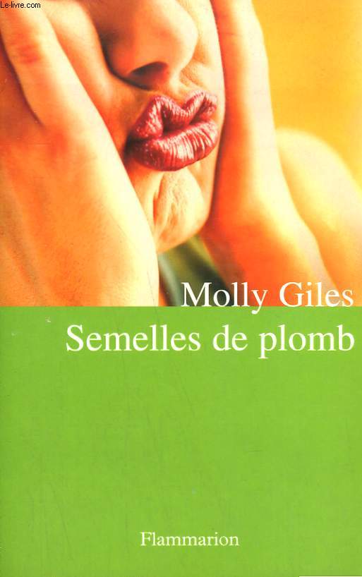 SEMELLES DE PLOMB.