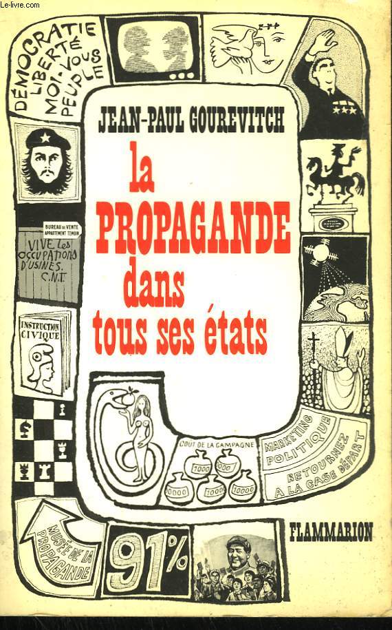 LA PROPAGANDE DANS TOUS SES ETATS.