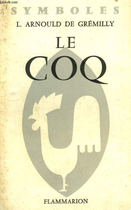 LE COQ.