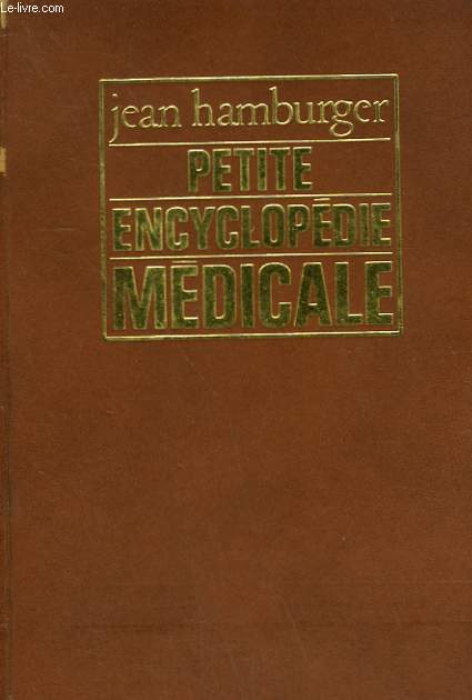 PETITE ENCYCLOPEDIE MEDICALE.