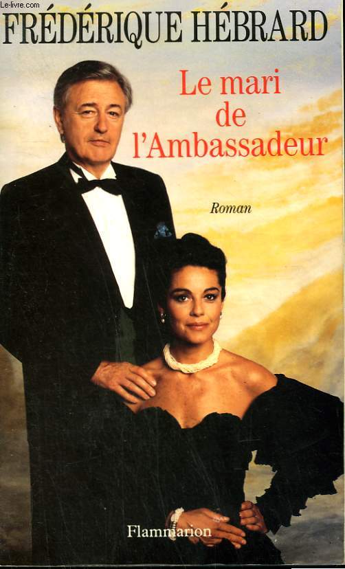 LE MARI DE L'AMBASSADEUR.