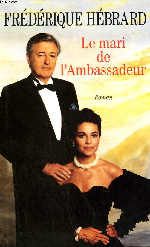 LE MARI DE L'AMBASSADEUR.