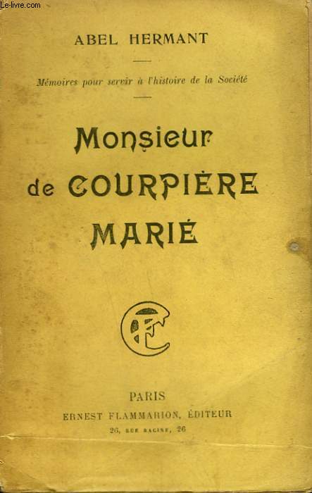 MONSIEUR DE COURPIERE MARIE.