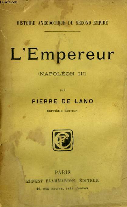 L'EMPEREUR. ( NAPOLEON III ).