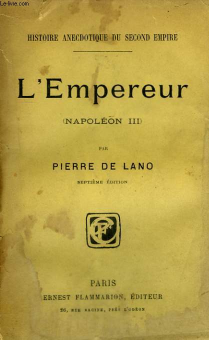 L'EMPEREUR. ( NAPOLEON III ).