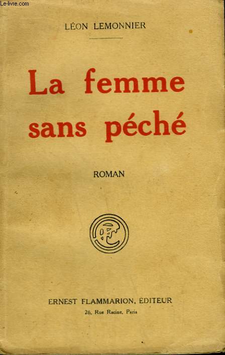 LA FEMME SANS PECHE.