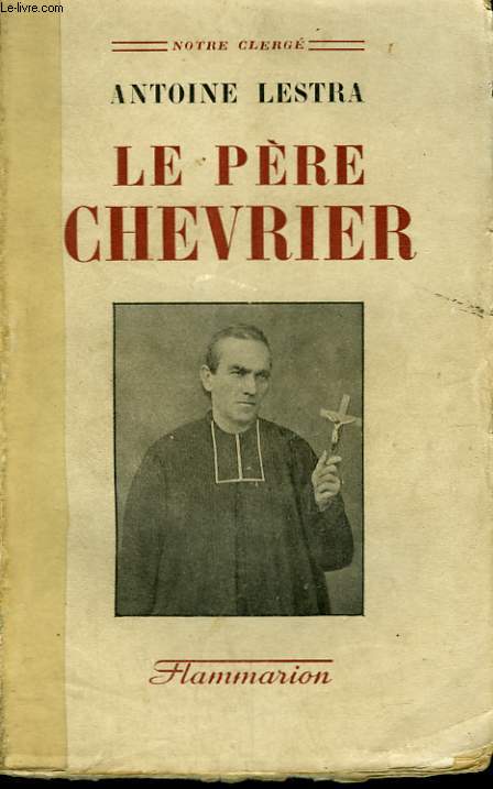 LE PERE CHEVRIER.