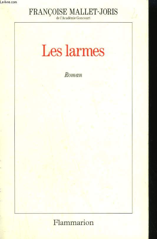 LES LARMES OU LA VERITABLE HISTOIRE D'UN BUSTE EN CIRE, DE DEUX FILLES, L'UNE TRISTE, L'AUTRE GAIE, D'UN PRINCE ET D'UN BOURREAU.