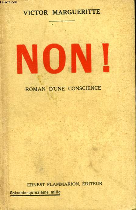 NON ! ROMAN D'UNE CONSCIENCE.