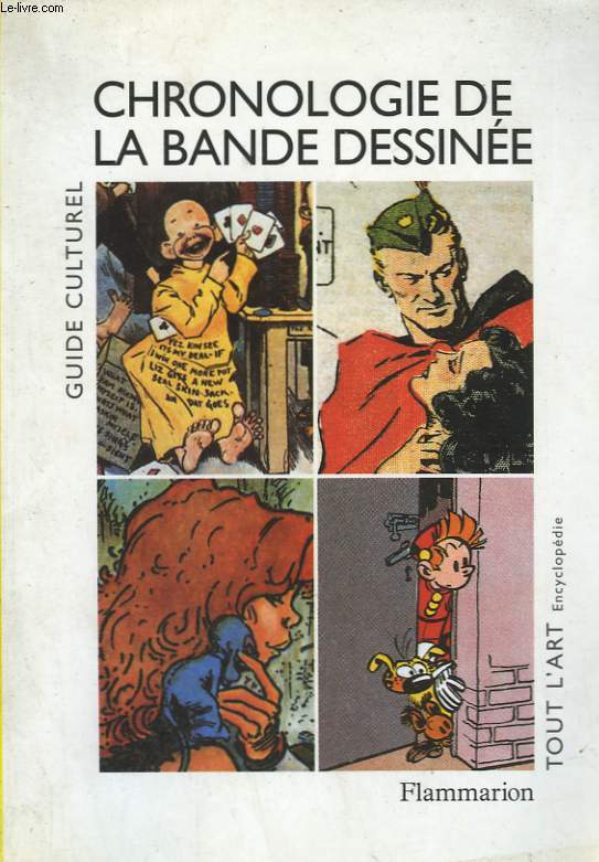 CHRONOLOGIE DE LA BANDE DESSINEE.
