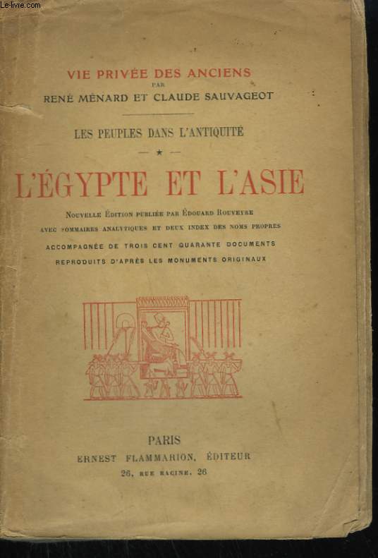 LES PEUPLES DANS L'ANTIQUITE. L'EGYPTE ET L'ASIE.