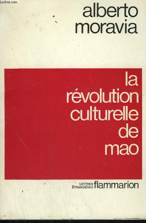 LA REVOLUTION CULTURELLE DE MAO.