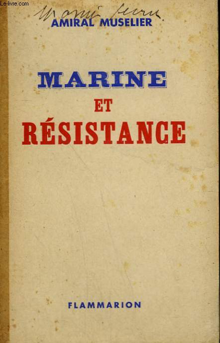 MARINE ET RESISTANCE.