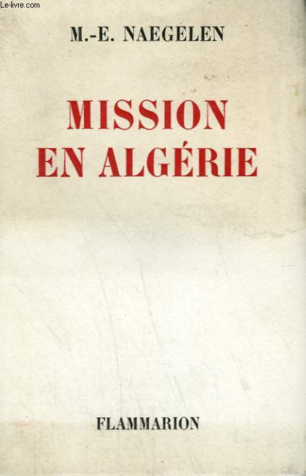 MISSION EN ALGERIE.