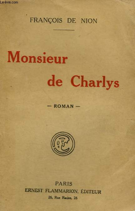 MONSIEUR DE CHARLYS.